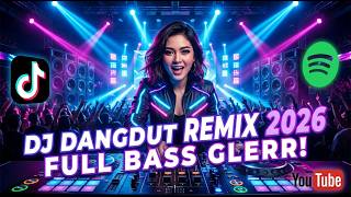 🔊 DJ DANGDUT KOPLO REMIX 2026 FULL JEDAG JEDUG ⚡ Sekali Putar Langsung Ketagihan!