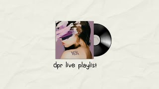 ✰ dpr live playlist | #9