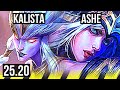 KALISTA & Poppy vs ASHE & Nautilus (ADC) | 43k DMG, Dominating | KR Master | 25.20