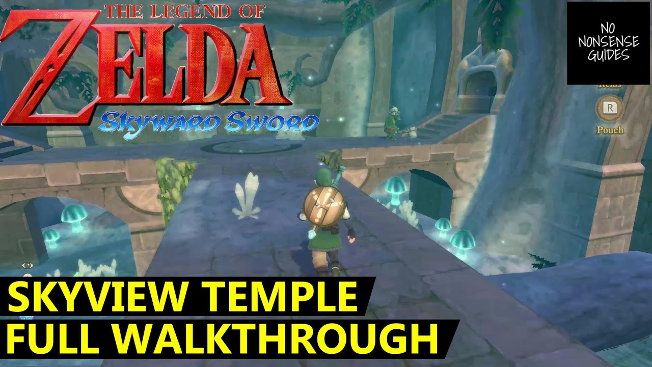 Skyview Temple walkthrough – Skyward Sword HD - Polygon