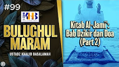 Bulughul Maram - Bab Dzikir & Doa, Hadits 1338