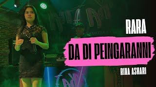 DA DI PEINGARANGI (RINA ASHARI) ~ BY RARA ~ K_A MANAGEMENT