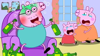 Poor Mummy Pig and Peppa! Bad Daddy Pig | Peppa Pig Funny Animation