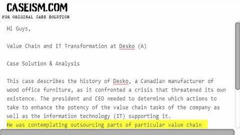 Value Chain and IT Transformation at Desko (A) Case Solution & Analysis Caseism.com