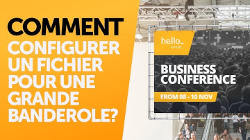 Comment configurer un fichier pour une grande banderole ?