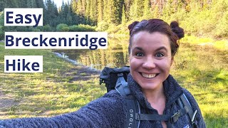 EASY BRECKENRIDGE, COLORADO HIKE | Perfect for all ages!