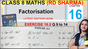 Class 8 Maths RD SHARMA Solutions | Ex 16.5 Question 9 to 14 Solution | Chapter 16 Factorisation