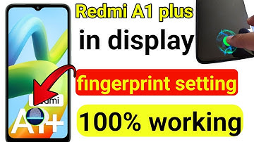 Redmi a1 plus in display fingerprint कैसे लगायें || How to set in display fingerprint in redmi a1 +