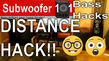 BASS HACKS: THE DISTANCE HACK!! THE BEST ONE! (Subwoofer Optimization)
