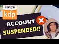 4 Ways to KDP Account SUSPENSION and BLOCK! WARNING VIDEO  │ Don't Do KDP until you watch this