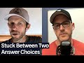 Stuck Between Two Answer Choices | LSAT Demon Daily, Ep. 304