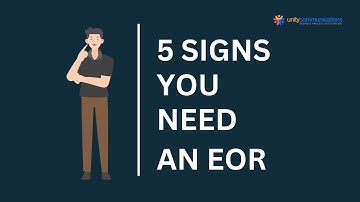 Does Your Business Need an EOR: Here