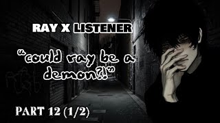“could ray be a demon???” ray x Listener (season 2) pt. 12 (pt. 1/2)