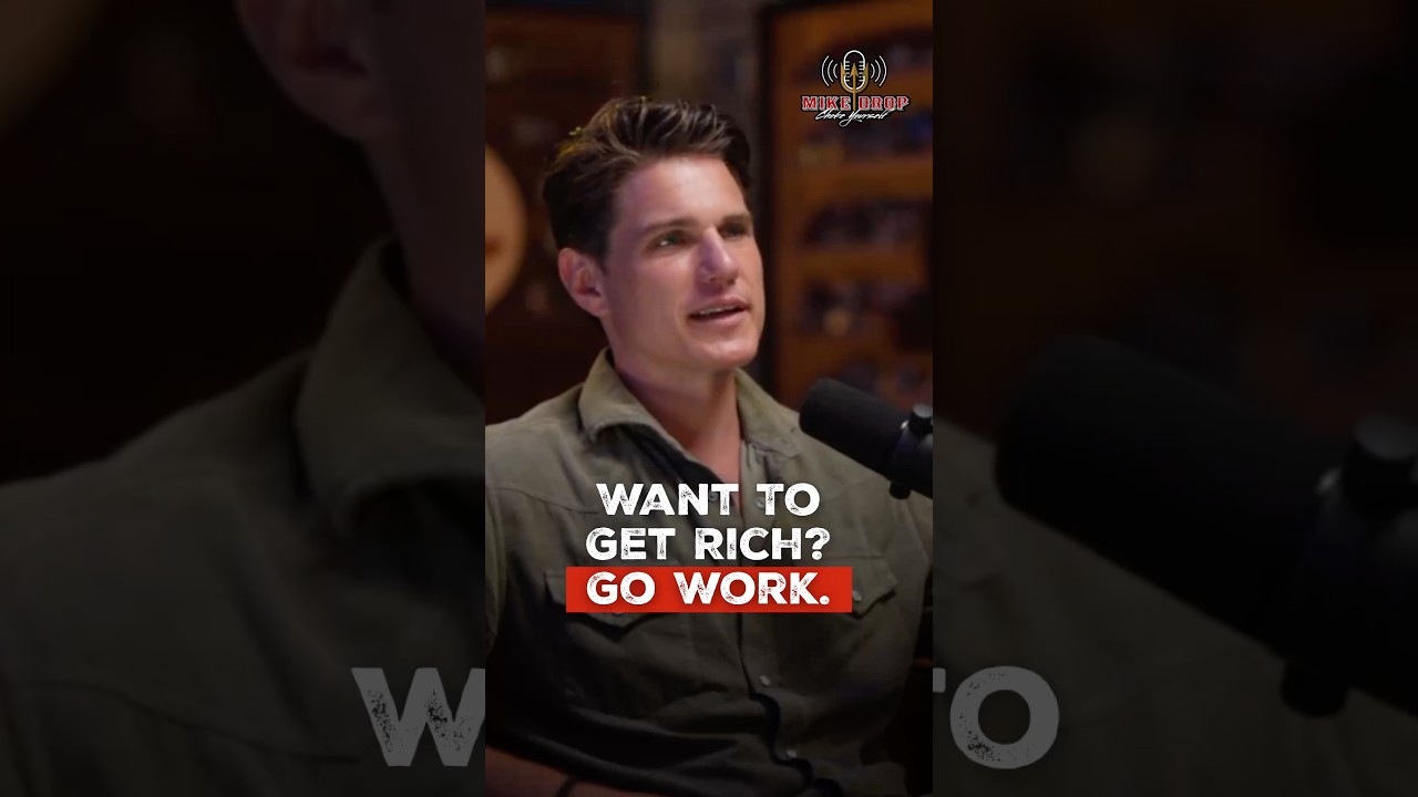 Want To Get Rich… Go To Work