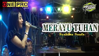 Syahiba saufa | MERAYU TUHAN (BLEDEX AUDIO) x ONE PRO MUSIC