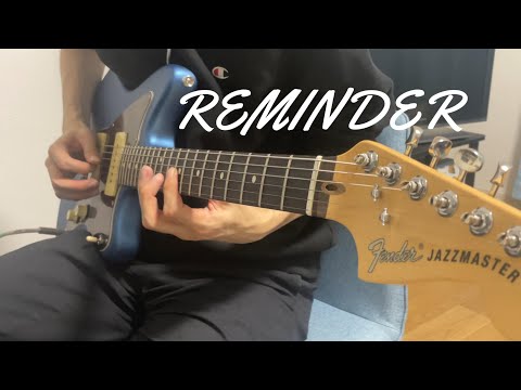 REMINDER - ストレイテナー　【ギターで弾いてみた】