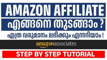 Amazon affiliate program explained step by step in Malayalam