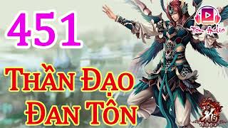Thần Đạo Đan Tôn Audio   Tập 451 Chương 4501 4510 Truyện Tiên Hiệp Hay Nhất