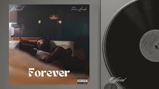 Forever (Official Audio)- Donado ft Talma Kerubo