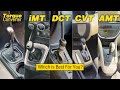 CVT Vs TC Vs AMT Vs DCT Vs IMT Which Is The Best For You Automatic Gearbox Whichisbest CVT Vs TC Vs AMT Vs DCT Vs IMT Which Is The Best For You Automatic Gearbox Whichisbest