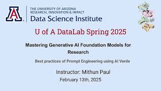 [2025 Spring] Mastering Generative AI Foundation Models For Research: Best Practices of AIVerde