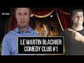 Martin Blachier Comedy Club #1 : EHPAD, vaccins et rigolade