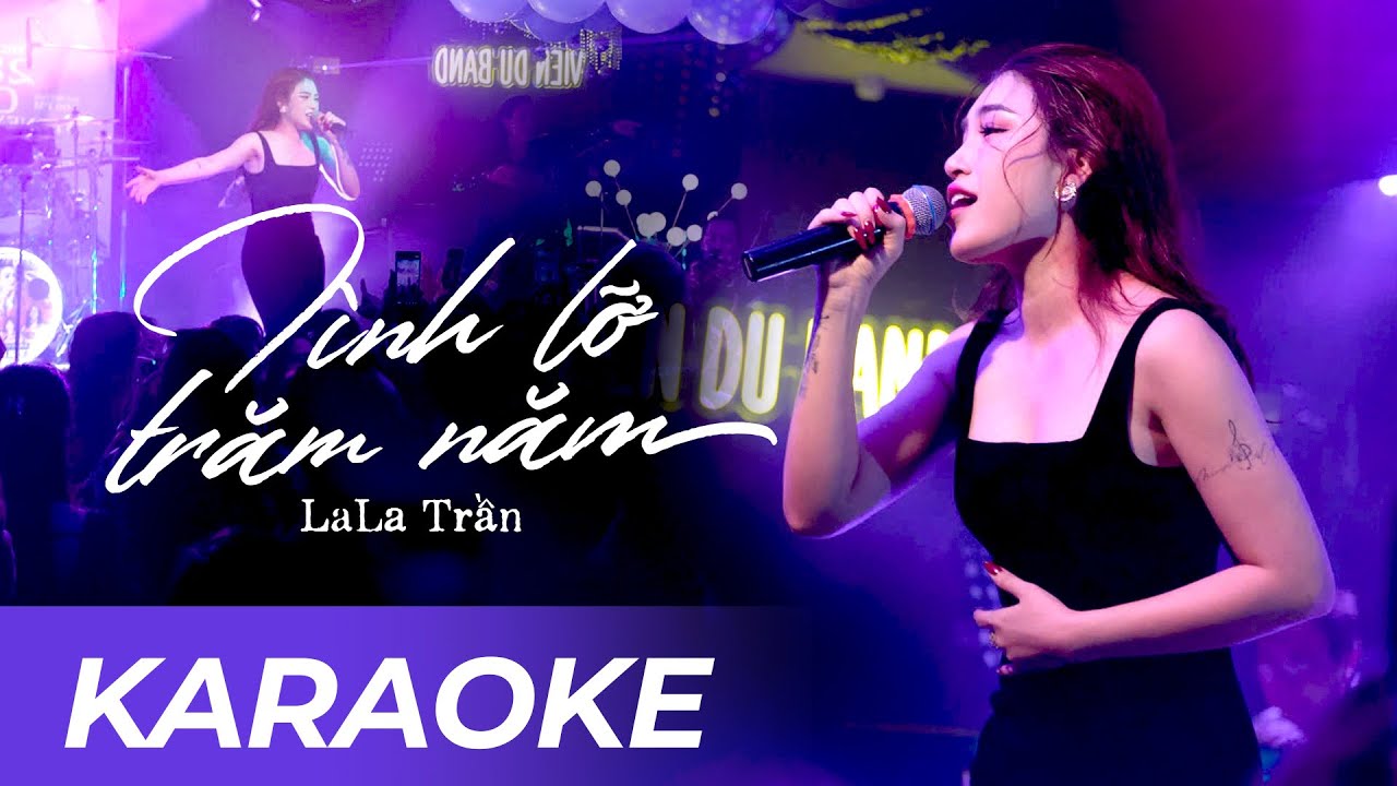 [ KARAOKE ] TÌNH LỠ TRĂM NĂM - LALA TRẦN | Nhạc Ngoại Lời Việt