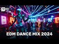 Edm dance mix 2024  best electronic party music  remixes of popular songs