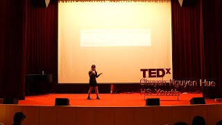 The Power of Caring Leadership | Nguyet Dung Nguyen | TEDxChuyen Nguyen Hue HS