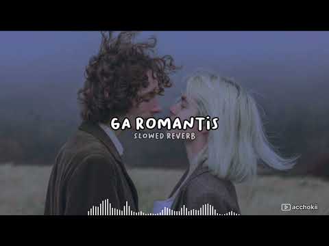 Lyla - Ga Romantis speed up