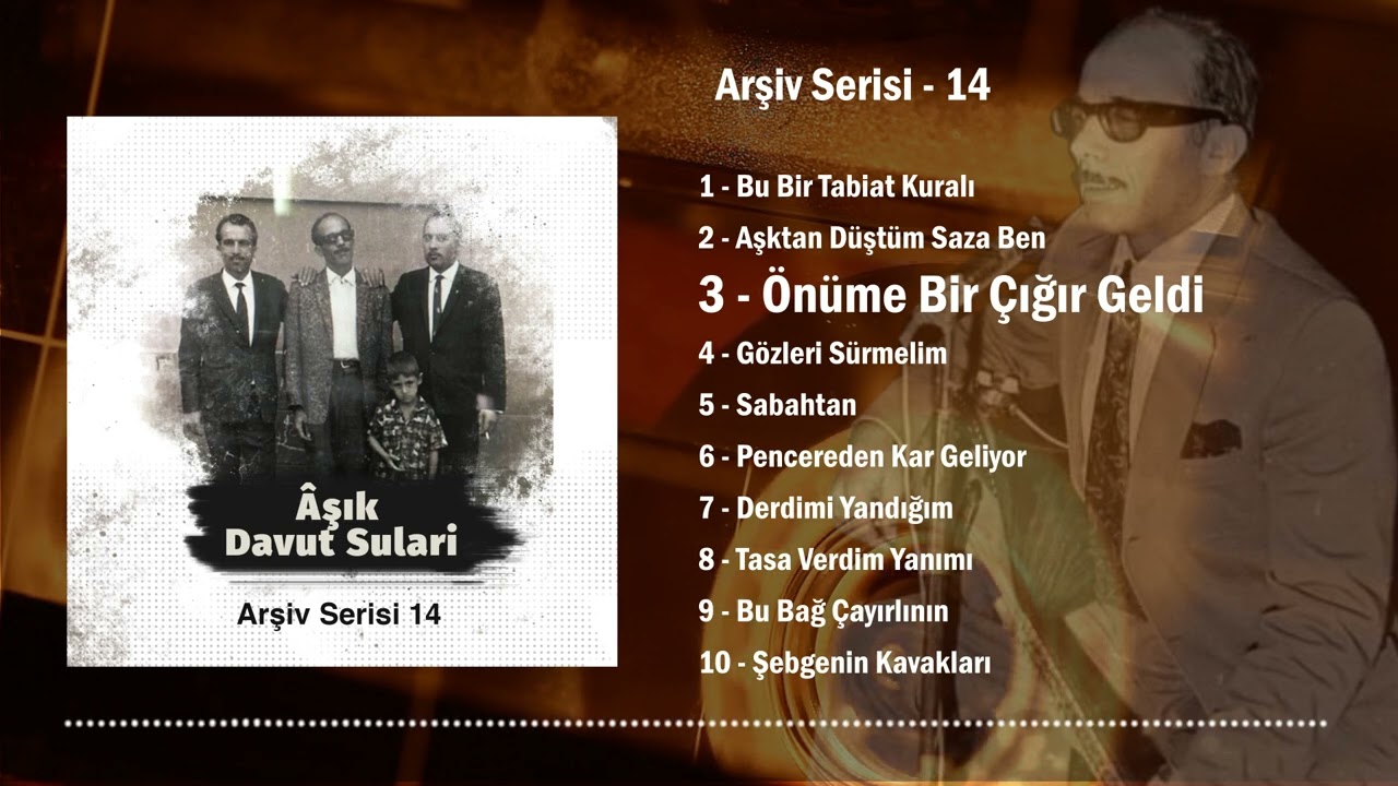 Önüme Bir Çığır Geldi - Davut Sulari - Müslüm Ağbaba