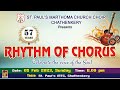 Rhythm of chorus  st pauls mar thoma church choir chathenkery  050223  dsmc media