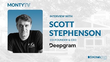 MontyTV Interview with Scott Stephenson, Co-Founder & CEO, Deepgram | Presented by AWS Startups