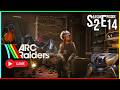 ARC Raiders Live S2E14