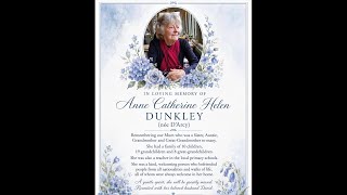In Memory Of Anne Catherine Helen Dunkley
