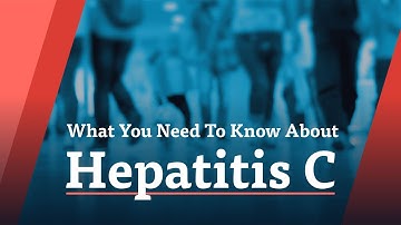 Hepatitis C: A Video Explanation