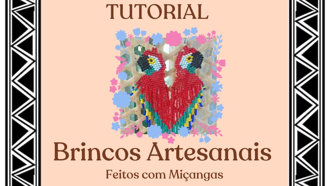 BRINCOS DE ARARA VERMELHA PASSO A PASSO PARTE ÚNICA