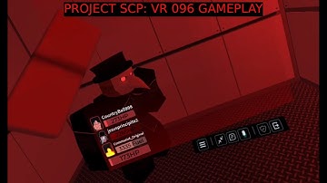 Roblox Project SCP, VR 096 gameplay (SCP Victory)
