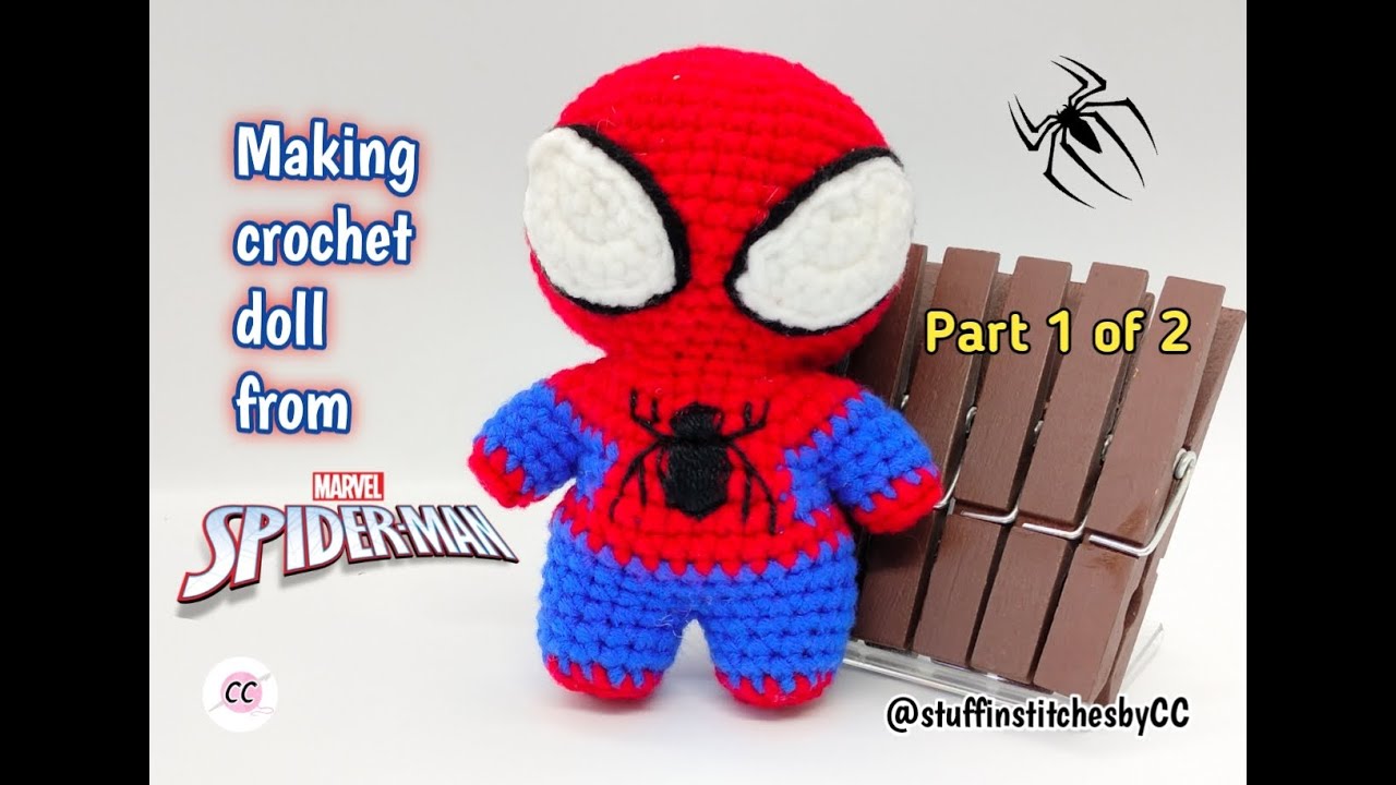 Amigurumi | Making crochet doll from Spider-Man (Part 1 of 2) Full Video Tutorial