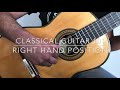 Right-Hand Position for Classical Guitar