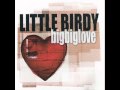 Little Birdy - Message to God