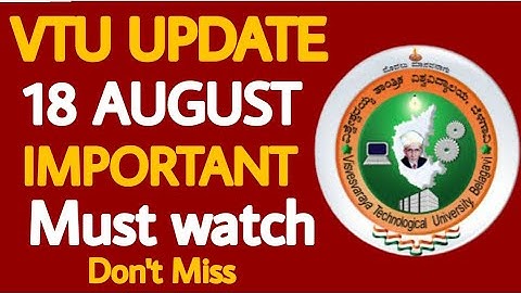 VTU UPDATE:18 AUGUST 2021|VTU TODAY UPDATES|VTU LATEST UPDATES|VTU EXAMS POSTPONED|VTU UPDATES|VTU