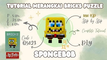 Tutorial DIY Micro Bricks Spongebob Q5023 (zhiduopin) | How To Build Spongebob Bricks #PuzzLead