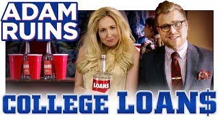 Adam Ruins Everything  How College Loans Got So Evil