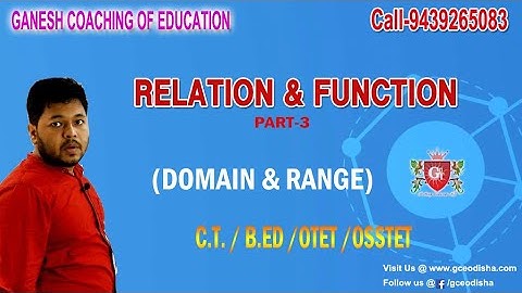 RELATION & FUNCTION[ PART-4]||MATHEMATICS #GCE#GCE ODISHA#OTET#OSSTET#B.ED