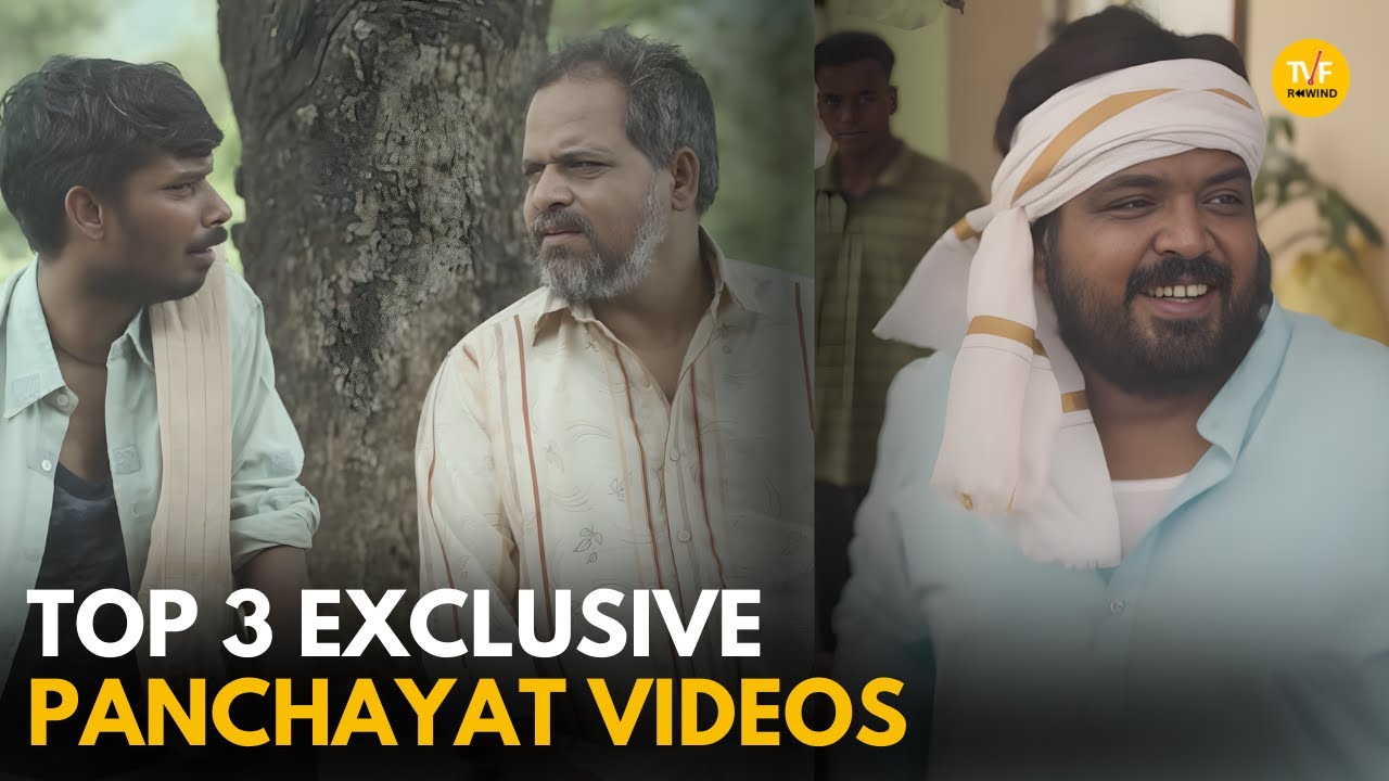 TOP 3 EXCLUSIVE PANCHAYAT VIDEOS || TVF Rewind
