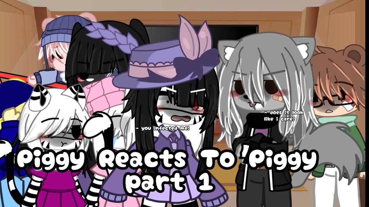 Piggy Reacts To Piggy! || part 1/?