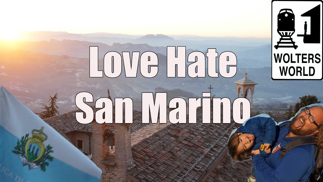 Visit San Marino – 5 Things You Will Love & Hate about San Marino