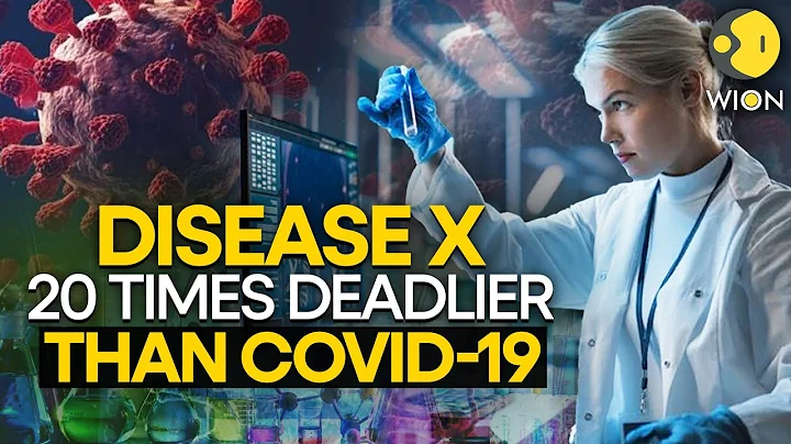 Next pandemic: Disease X is 20 times deadlier than covid-19 l WION ORIGINALS - DayDayNews