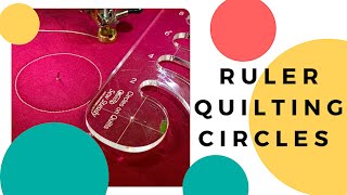 Ruler Quilting Made EASY Circles
